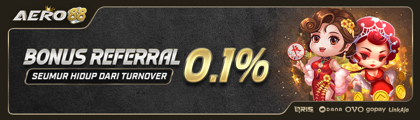 BONUS REFERRAL SLOT GAMES & LIVE CASINO 0.1% SEUMUR HIDUP