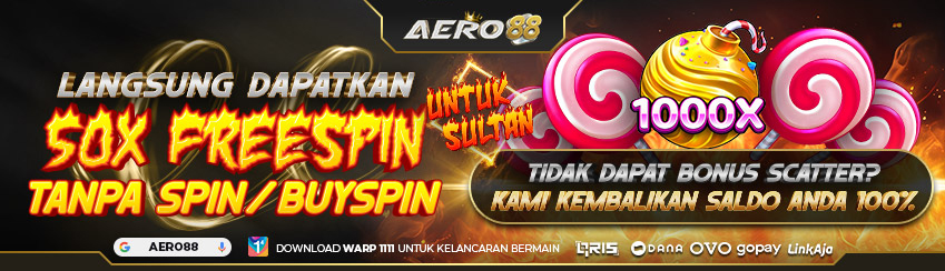 SULTAN FREESPIN 50X SWEET BONANZA X1000 AERO88